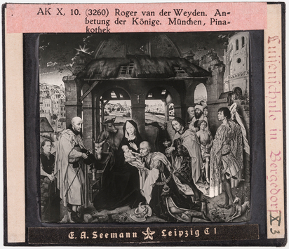 Vorschaubild Roger van der Weyden: Anbetung der Könige. München, Pinakothek (Reihe AK X, 10, Nr. 3260) 